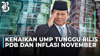 Pemerintah Prabowo Kalkulasi Potensi Kenaikan UMP 2025 [upl. by Buddie371]