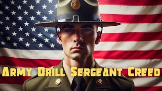 Army Drill Sergeant Creed [upl. by Bael66]