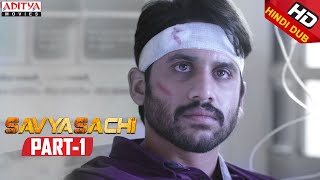 Savyasachi Part 3  Latest Hindi Dubbed Movie  Naga Chaitanya  Madhavan  Nidhhi Agerwal [upl. by Shantha]