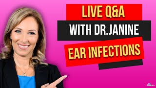 Dr Janine QampA Ear Infections Immune Herbs Rosehip Oil Lymphatic Drainage Gua Sha [upl. by Asirrak536]