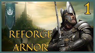 Third Age Total War DAC V5  Northern Dúnedain  Reforge Arnor  Part 1  So it Begins [upl. by Codel]