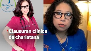 CLAUSURAN CLÍNICA DE LA PSIQUIATRA CHARLATANA MARILYN COTE  No tiene estudios en psiquiatría [upl. by Nilyaj345]