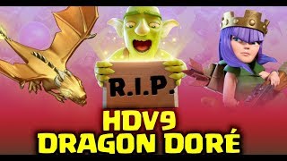 HDV9 Comment tuer le DRAGON DORÉ  Tanière du Dragon  Village des Gobelins [upl. by Wall]