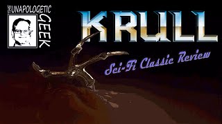 SciFi Classic Review KRULL 1983 [upl. by Etteuqaj]