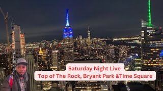 Saturday Night Live Top Of The Rock NYC Views Bryant Park amp Times Square  CityPulseNYC [upl. by Akinnor]