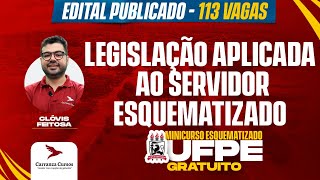 UFPE  Legislação Aplicada ao servidor Esquematizado  Mini Curso [upl. by Elolcin]