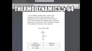 Thermodynamics 564 An adiabatic capillary tube is used in some refrigeration systems to drop the [upl. by Fenton939]