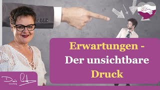 Unter Druck Wenn das Erfüllen von Erwartungen zur Last wird [upl. by Akaenahs]