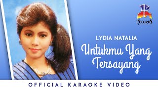 Lydia Natalia  Untukmu Yang Tersayang [upl. by Eilatam]