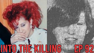 Into the Killing Episode 92 Julie Hogg and Jacqueline Montgomery [upl. by Orpah]