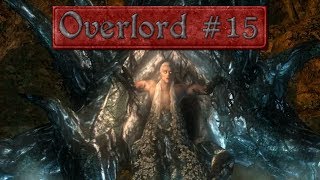 Lets Play Overlord Ep 15  Rude Awakener [upl. by Riordan516]