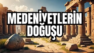 Tarihin İlk Medeniyetleri Dünyanın En Eski 10 Ülkesi [upl. by Girish]