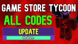 ALL Game Store Tycoon CODES  Roblox Game Store Tycoon Codes November 2023 [upl. by Elacsap]