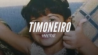 Timoneiro  Jayane  Legendado [upl. by Aihsiek307]