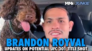 Brandon Royval Rejects Muhammad Mokaevs Dumb Idea with UFC 301 Title Shot Still in Play [upl. by Dream608]