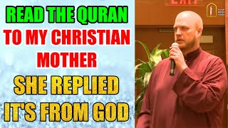 Read The Quran To My Christian Mother She Replied Its From God  Brother Webbs Journey To Islam [upl. by Adehsar]