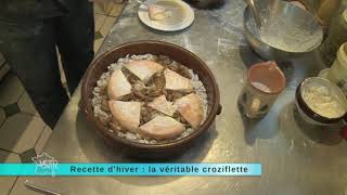 RECETTE originale de la CROZIFLETTE [upl. by Rbma]