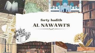 The 40 Hadith of imam nawawi [upl. by Zara]