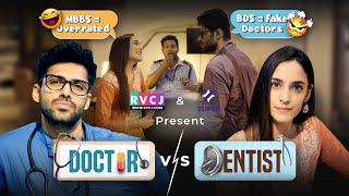 When Doctor amp Dentist are Neighbours  Ft Kanikka Kapur amp Mohit Kumar  RVCJ Media [upl. by Voleta514]