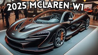 First Look 2025 McLaren W1 The Future of Hypercar Performance [upl. by Muldon934]