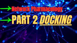 A Beginners Guide to DOCKING network pharmacology BASICS [upl. by Joby401]