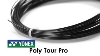 Yonex Poly Tour Pro String Review [upl. by Nnahoj]