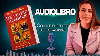 📕AUDIOLIBRO LOS CUATRO ACUERDOS  Don Miguel Ruiz  Diana Polo [upl. by Nothgiel118]