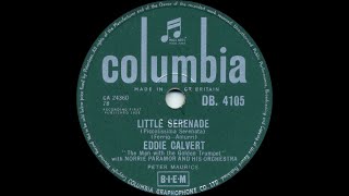 Eddie Calvert  Little Serenade Piccolissima Serenata [upl. by Fried]