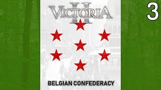 Victoria 2 DOD  Belgian Confederacy 3 [upl. by Nebeur]