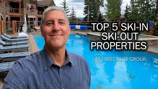 Top 5 Breckenridge Colorado SkiIn SkiOut Condos [upl. by Meikah]