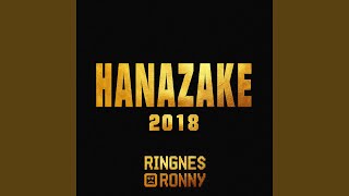 Hanazake 2018 [upl. by Pat459]