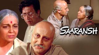 Saaransh  1984  Anupam Kher And Rohini Hattangadi Old Full Movie Facts And Important Talks [upl. by Eiramanig]