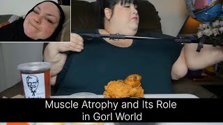 Muscle Atrophy and Its Role in Gorl World [upl. by Phionna]