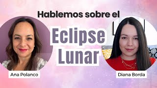 Eclipse Lunar 🌟 con Ana Polanco y Diana Borda [upl. by Okoy844]