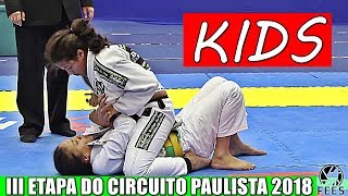 Jiu Jitsu  Infantil  Feminino  III ETAPA DO CIRCUITO PAULISTA 2018 [upl. by Nerrawed679]