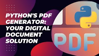 Pythons PDF Generator Your Digital Document Solution [upl. by Bigelow155]