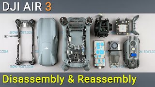 DJI Air 3 The Complete Disassembly and Reassembly Guide [upl. by Ahsata]