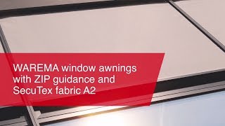 WAREMA window awnings with ZIP guidance and WAREMA SecuTex fabric A2 [upl. by Mauralia633]