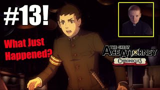 This Murder Freaked Me Out What Just Happened The Great Ace Attorney Chronicles Part 13 [upl. by Willet514]