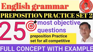 Preposition Practice set objective questionsPreposition exercise with examplePreposition [upl. by Eimarrej]