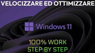 come velocizzare ed ottimizzare windows 11 guida definitiva [upl. by Rochelle]