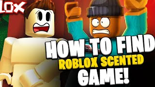 How To Find Roblox Scented Con Games That Actually Work [upl. by Eirual381]