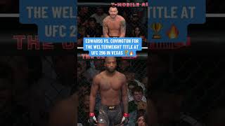 Edwards vs Covington is set for UFC296 🔥 [upl. by Yahsel]