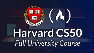 Harvard CS50 – Full Computer Science University Course [upl. by Lynnelle602]