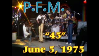 Premiata Forneria Marconi PFM  Live June 5 1975 HD [upl. by Pelagi885]