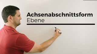 Achsenabschnittsform einer Ebene Spurpunkte ablesen  Mathe by Daniel Jung [upl. by Cornia833]