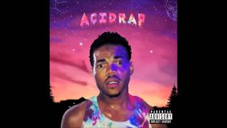 Chance The Rapper  Favorite Song feat Childish Gambino [upl. by Lizbeth]