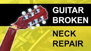 How to Repair Broken Guitar Neck  Fix a broken Guitar Headstock  Broken Guitar Repair Tutorial [upl. by Aretse570]