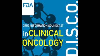 FDA DISCO Burst Edition FDA approval of Tecentriq atezolizumab for adjuvant treatment fol [upl. by Ecnarf205]