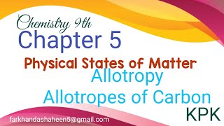 AllotropyAllotropes of Carbon Chapter 5 Chemistry 9th KPK Textbook Board Peshawar [upl. by Jaret]